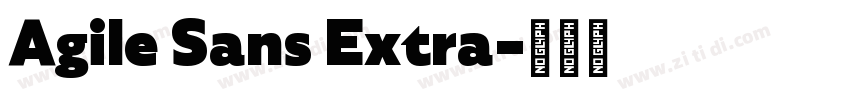 Agile Sans Extra字体转换
